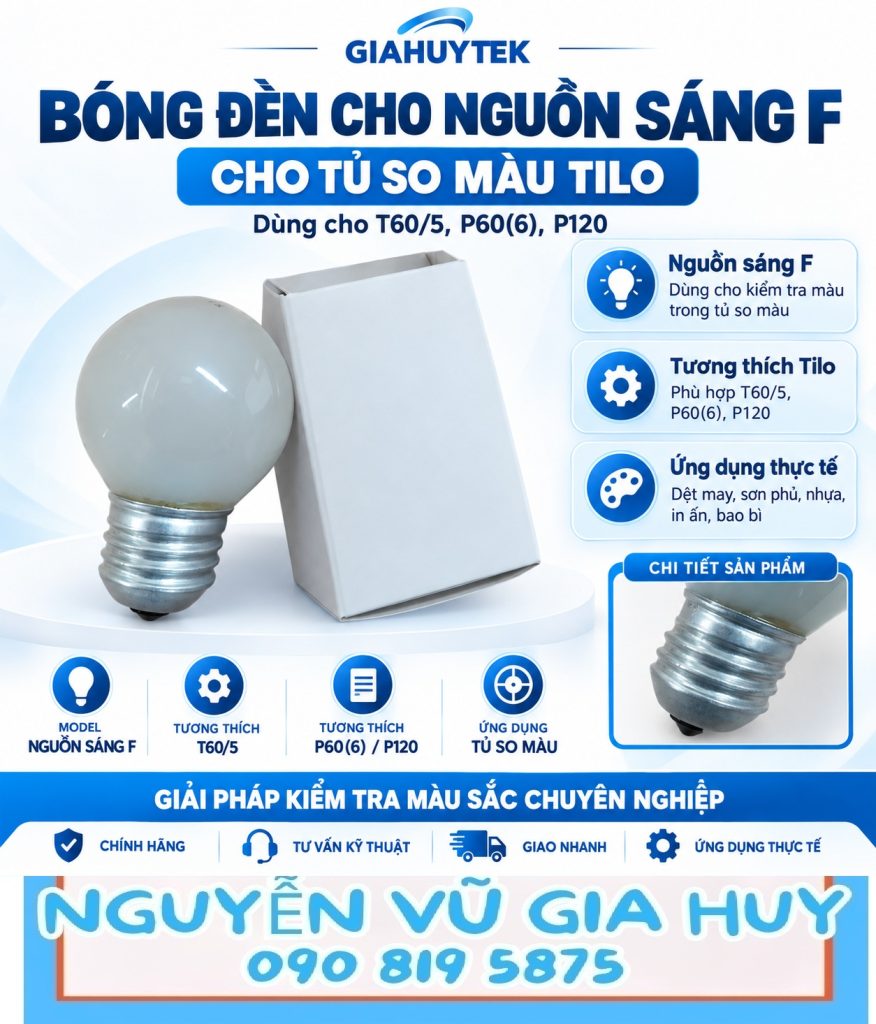 Bóng đèn nguồn sáng F cho tủ so màu TILO T60/5, P60(6), P120 – Nguyễn Vũ Gia Huy – 090 819 5875